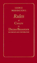 George Washington's Rules of Civility and Decent Behaviour