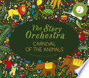 The Story Orchestra: Carnival of the Animals