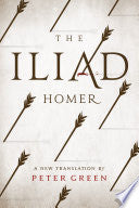 The Iliad (Penguin Clothbound Classics) by Homer, Peter Jones, D. C. H. Rieu, E. V. Rieu, Coralie Bickford-Smith
