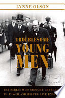 Troublesome Young Men