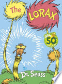 The Lorax (Classic Seuss) by Dr. Seuss