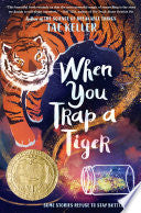 When You Trap a Tiger