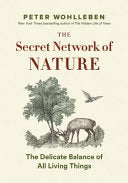 The Secret Network of Nature