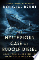 The Mysterious Case of Rudolf Diesel