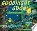 Goodnight Goon