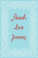 French Love Poems by New Directions, Tynan Kogane