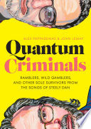Quantum Criminals