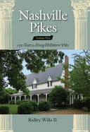 Nashville Pikes Volume Two: 150 Years Along Hillsboro Pike