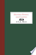 Hunting, Fishing and Camping