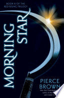 Morning Star (Red Rising Series) by Pierce Brown
