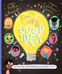 God's Very Good Idea by Trillia J. Newbell, Catalina Echeverri