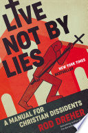 Live Not by Lies