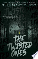 The Twisted Ones