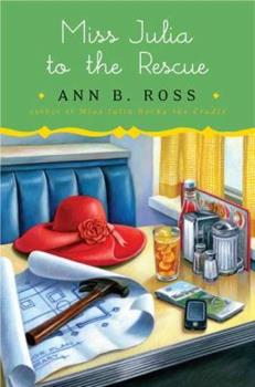 Miss Julia to the Rescue: A Novel