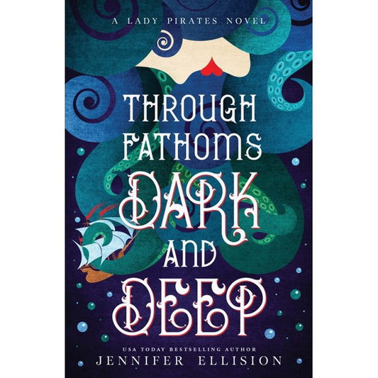 Through Fathoms Dark and Deep