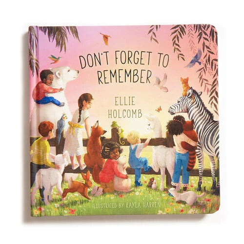 Don't Forget to Remember by Ellie Holcomb, Kayla Harren