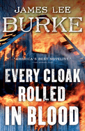 Every Cloak Rolled in Blood (Holland Family Novel)
