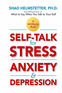Self-Talk for Stress, Anxiety & Depression
