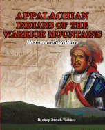 Appalachian Indians of the Warrior Mountains
