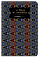 The Mayor of Casterbridge