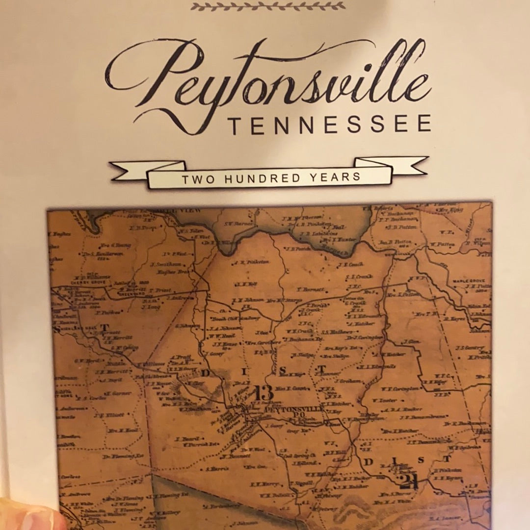 Peytonsville Tennessee: Two Hundred Years