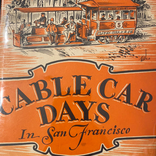 Cable Car Days in San Francisco