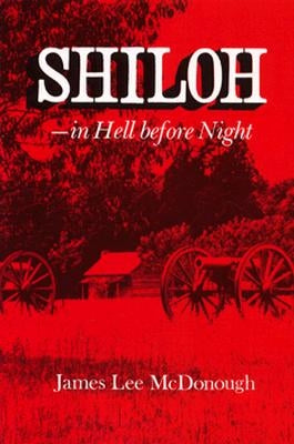 Shiloh in Hell Before Night