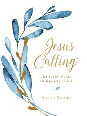 Jesus Calling, Large Text Cloth Botanical, with Full Scriptures: Enjoying Peace in His Presence