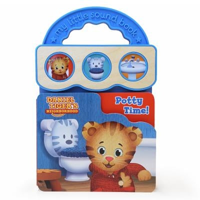 Daniel Tiger's Potty Time! Children's Toilet Training Sound Book for Daniel Tiger Fans ( ) by Scarlett Wing, Cottage Door Press