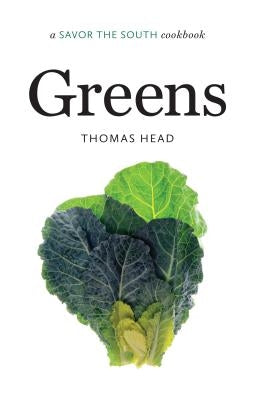 Greens: A Savor the South Cookbook