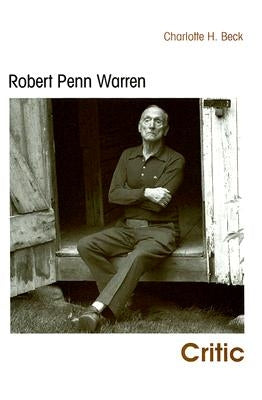 Robert Penn Warren: Critic
