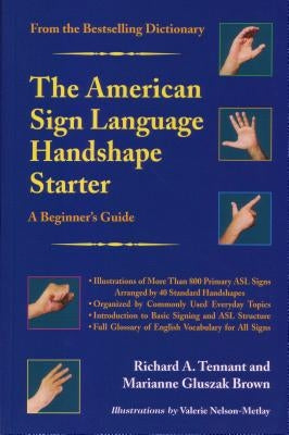 The American Sign Language Handshape Starter - A Beginner's Guide