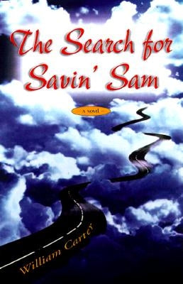 The Search for Savin' Sam