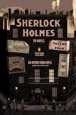 Sherlock Holmes: The Novels: (Penguin Classics Deluxe Edition) by Sir Arthur Conan Doyle, Michael Dirda