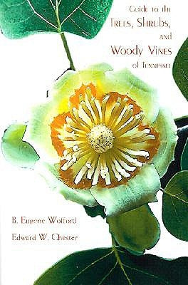 Guide to the Trees Shrubs & Woody Vines