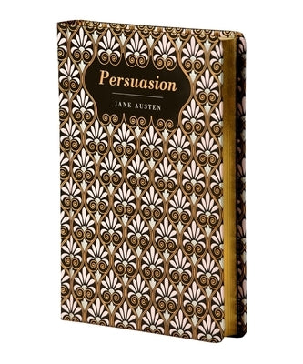 Persuasion (Penguin Clothbound Classics) by Jane Austen, Gillian Beer, Coralie Bickford-Smith