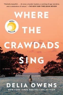 Where the Crawdads Sing Deluxe Edition by Delia Owens