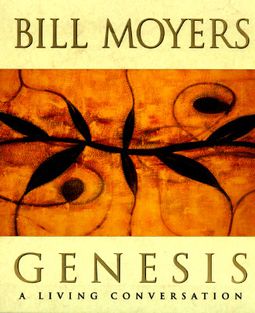 Genesis by Bill D. Moyers