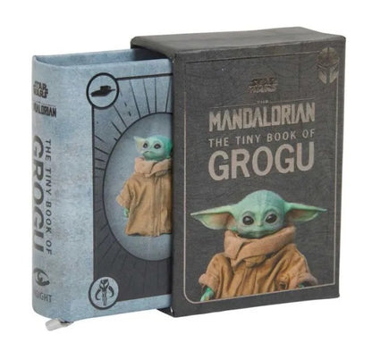 Star Wars: The Tiny Book of Grogu (Star Wars Gifts and Stocking Stuffers) (Star Wars: Mandalorian) by Insight Editions