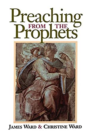Preaching From the Prophets