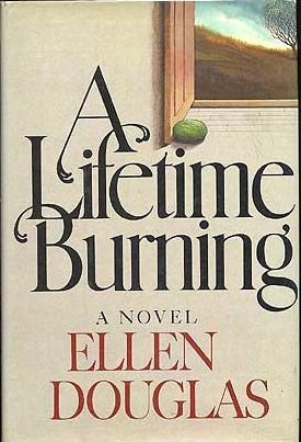 A Lifetime Burning