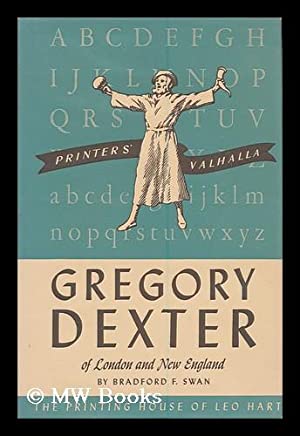 Gregory Dexter - of London and New England