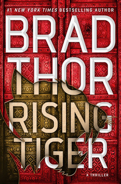 Rising Tiger: A Thriller (21) (The Scot Harvath Series) by Brad Thor