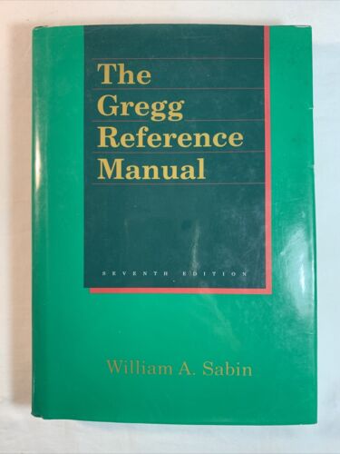The Gregg Reference Manual - Seventh Edition