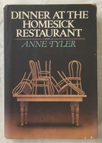 Dinner at the Homesick Restaurant - First Edition by Anne Tyler
