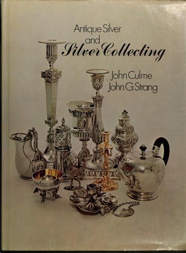 Antique Silver and Silver Collecting