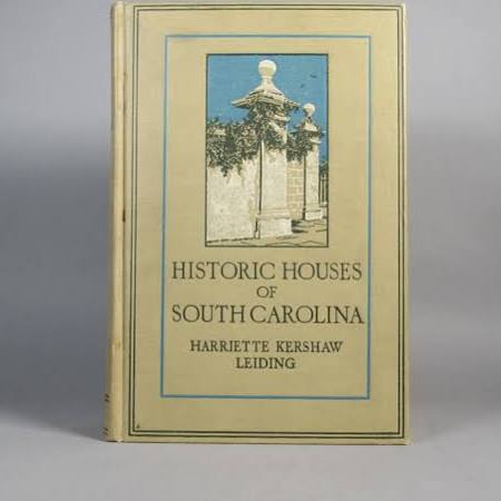 Historic Houses of South Carolina