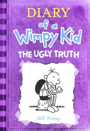 The Ugly Truth (Diary of a Wimpy Kid, Book 5) by Jeff Kinney